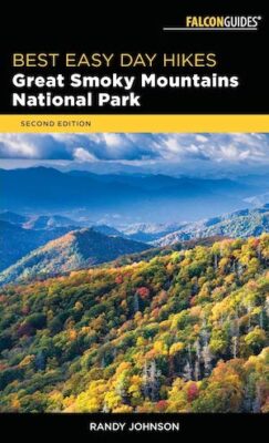 Best Easy Day Hikes Great Smoky Mountains National Park