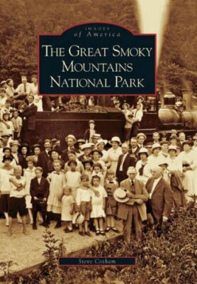 The Great Smoky Mountains National Park (Images of America)