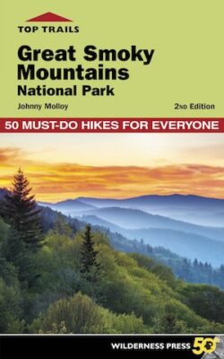 Top Trails: Great Smoky Mountains National Park